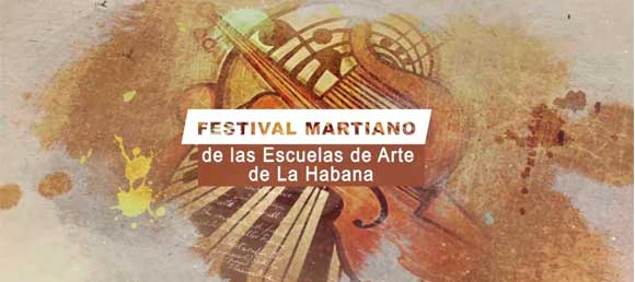 Festival Martiano de las Escuelas de Arte de La Habana