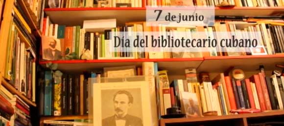 Feliz Día del Bibliotecario Cubano